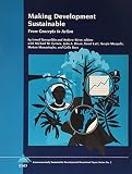 Serageldin, Ismail: Making Development Sustainable: From Concepts to Action