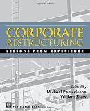 Shaw, William: Corporate Restructuring: Lessons from Experience