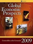Global Economic Prospects 2009: Commodities&hellip;