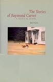Nesset, Kirk: The Stories of Raymond Carver: A Critical Study