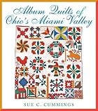 Album Quilts of Ohio's Miami Valley&hellip;