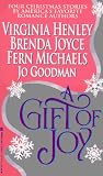 Henley, Virginia: A Gift of Joy Henley, Virginia: A Gift of Joy