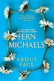 Michaels, Fern: About Face Michaels, Fern: About Face