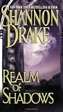 Drake, Shannon: Realm of Shadows
