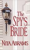 Abrams, Nita: Spy's Bride