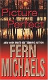 Michaels, Fern: Picture Perfect Michaels, Fern: Picture Perfect