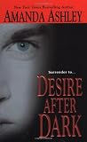 Ashley, Amanda: Desire After Dark Ashley, Amanda: Desire After Dark