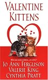 King, Valerie: Valentine Kittens King, Valerie: Valentine Kittens
