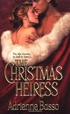 Basso, Adrienne: The Christmas Heiress Basso, Adrienne: The Christmas Heiress