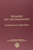 Geometry and the Imagination (0821819984) by Hilbert, David Hilbert, David: Geometry and the Imagination