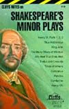 Shakespeare, William: Shakespeare's Minor Plays