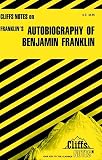 Skaggs, Merrill Maquire: Autobiography of Benjamin Franklin