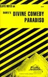 Priest, Harold M.: Cliffsnotes Divine Comedy: Paradiso
