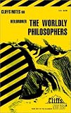 Leon, Joseph M.: Cliffsnotes Worldly Philosophers Notes Leon, Joseph M.: Cliffsnotes Worldly Philosophers Notes