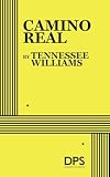 Williams, Tennessee: Camino Real