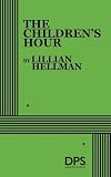 Hellman, Lillian: The Children's Hour