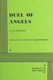 Giraudoux, Jean: Duel of Angels