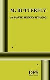 Hwang, David Henry: M. Butterfly