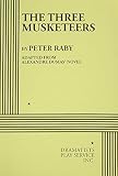 Dumas, Alexandre: The Three Musketeers: Being the First of the D'artagnan Romances; and Twenty Years After, a Sequel Dumas, Alexandre: The Three Musketeers: Being the First of the D'artagnan Romances; and Twenty Years After, a Sequel