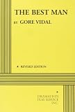 Vidal, Gore: The Best Man Vidal, Gore: The Best Man
