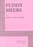 Lindsay-Abaire, David: Fuddy Meers Lindsay-Abaire, David: Fuddy Meers