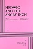 Mitchell, John Cameron: Hedwig and the Angry Inch Mitchell, John Cameron: Hedwig and the Angry Inch