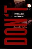 Don't: A Reader's Guide to the Military's Anti-Gay Policy (0822323176) by Halley, Janet E. Halley, Janet E.: Don't: A Reader's Guide to the Military's Anti-Gay Policy