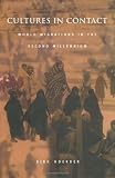 Hoerder, Dirk: Cultures in Contact: World Migrations in the Second Millennium