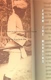 Axel, Brian Keith: From the Margins: Historical Anthropology and Its Futures