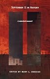 September 11 in History: A Watershed Moment? (0822332426) by Dudziak, Mary L. Dudziak, Mary L.: September 11 in History: A Watershed Moment?
