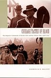 Mallon, Florencia E.: Courage Tastes of Blood: The Mapuche Community of Nicolas Ailio And the Chilean State, 1906-2001
