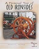 Young, Robert: A Personal Tour of Old Ironsides Young, Robert: A Personal Tour of Old Ironsides
