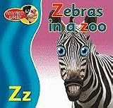 Pike, Katy: Zebras in a Zoo