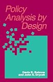 Dryzek, John: Policy Analysis by Design