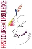 First Course in Turbulence (0822956977) by Young, Dean Young, Dean: First Course in Turbulence