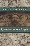 Collins, Billy: Questions About Angels