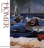 Hoopes, Donelson F.: Winslow Homer Watercolors Hoopes, Donelson F.: Winslow Homer Watercolors