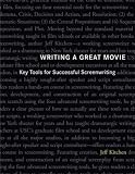 Kitchen, Jeff: Writing a Great Movie: Key Tools for Successful Screenwriting