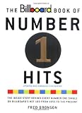 Bronson, Fred: The Billboard Book of Number One Hits Bronson, Fred: The Billboard Book of Number One Hits