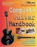 Ross, Michael: The Billboard Illustrated Complete Guitar Handbook Ross, Michael: The Billboard Illustrated Complete Guitar Handbook