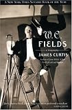 Curtis, James: W.c. Fields: A Biography Curtis, James: W.c. Fields: A Biography