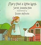 Hale, Sarah Josepha Buell: Mary Had a Little Lamb