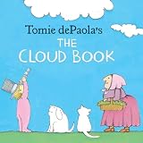 De Paola, Tomie: The Cloud Book De Paola, Tomie: The Cloud Book