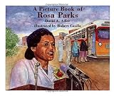 David A. Adler: A Picture Book of Rosa Parks