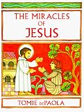 De Paola, Tomie: The Miracles of Jesus