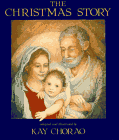Chorao, Kay: The Christmas Story Chorao, Kay: The Christmas Story