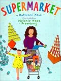 Krull, Kathleen: Supermarket Krull, Kathleen: Supermarket