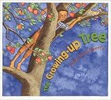 Rosenberry, Vera: The Growing Up Tree Rosenberry, Vera: The Growing Up Tree