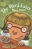 Amato, Mary: The Word Eater