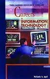 Apel, Melanie Ann: Careers in Information Technology